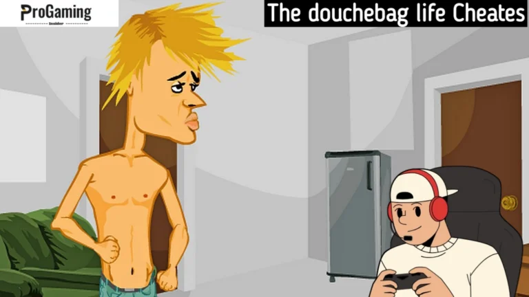 The Douchebag Life Cheats