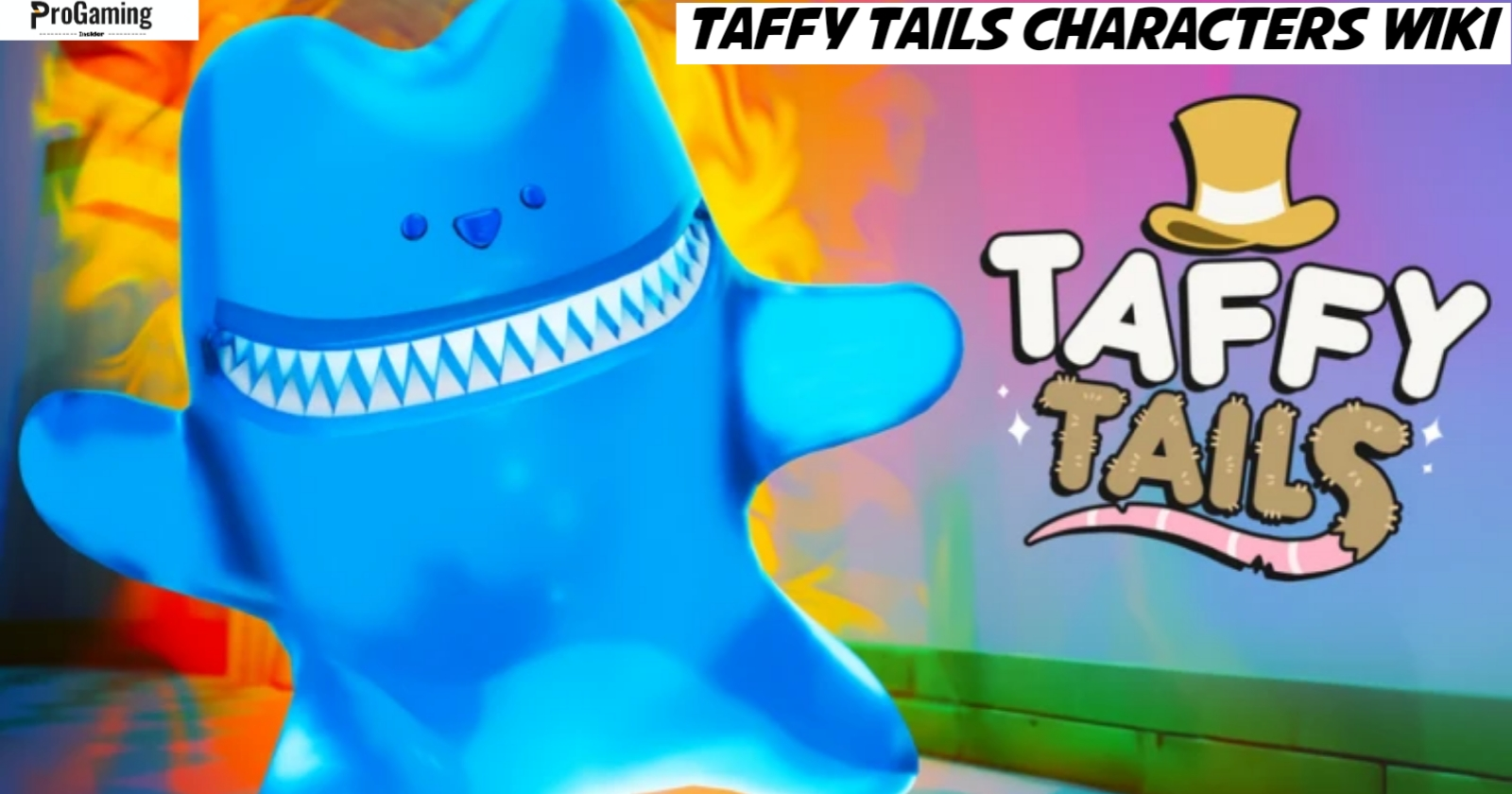 Taffy Tails characters wiki